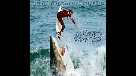 PAYDAY MONSANTO - SHARKS (POLYMORPH EDIT)
