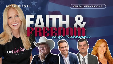 This Week on Faith & Freedom