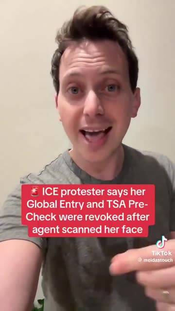 ICE protestor says her Global Entry and TSA Pre-Check were revokes after agent scanned her face.