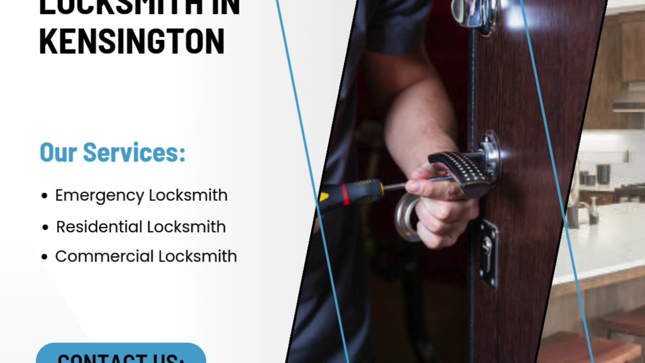 Your Security, Our Priority – Expert Locksmith in Kensington for Every Lock and Key Need