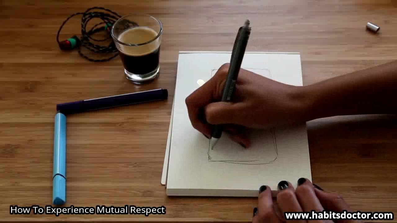 How To Experience Mutual Respect