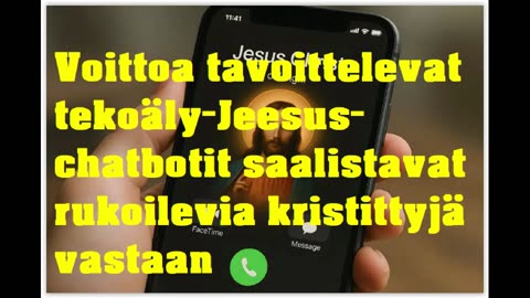 Voittoa tavoittelevat tekoäly-Jeesus-chatbotit saalistavat rukoilevia kristittyjä vastaan