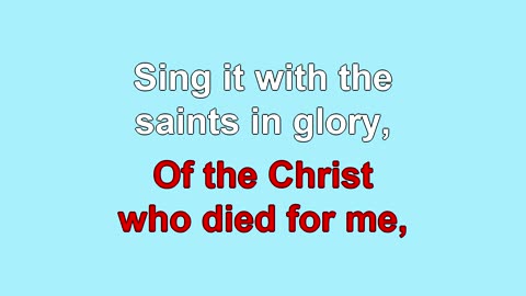 I Will Sing the Wonderous Story V1-5