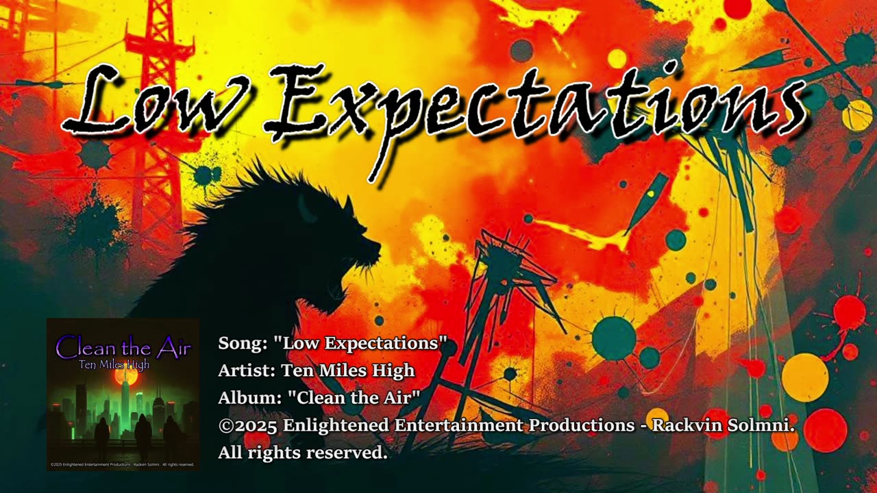"Low Expectations" -- Ten Miles High