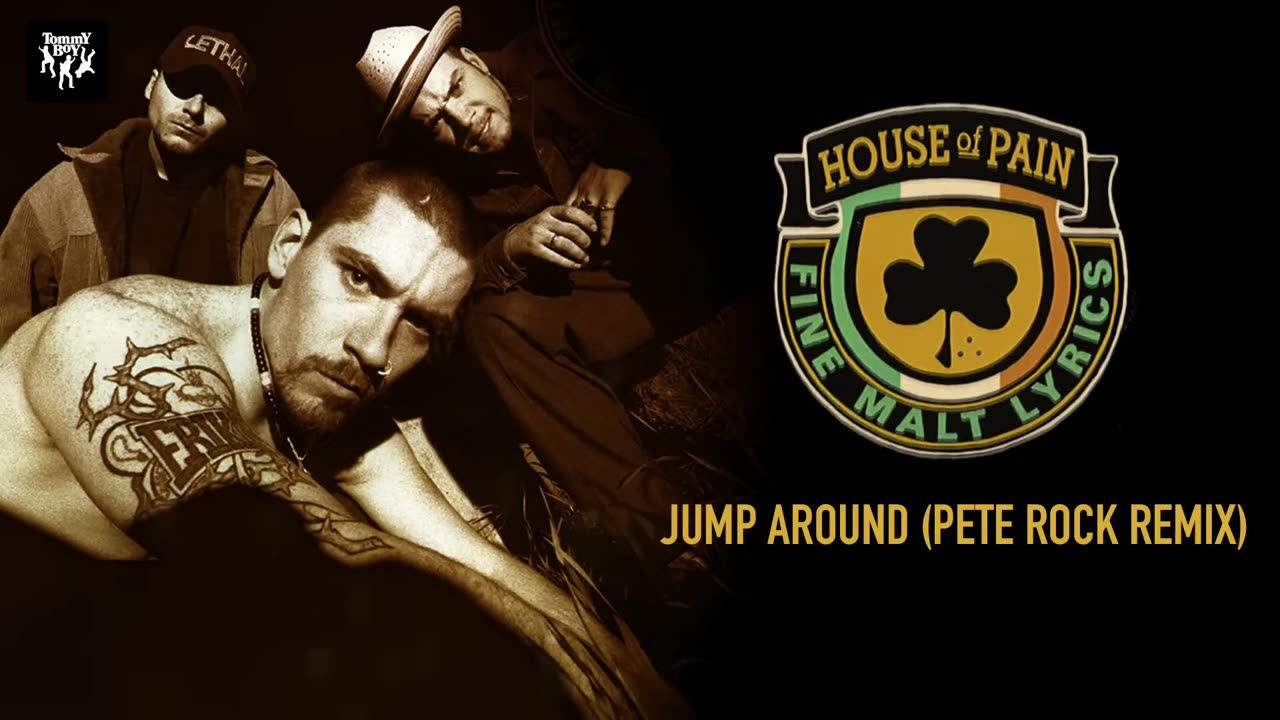 House Of Pain - Jump Around (Pete Rock Remix)