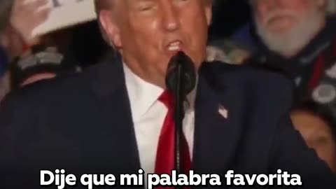 Trump revela cuál es su palabra favorita