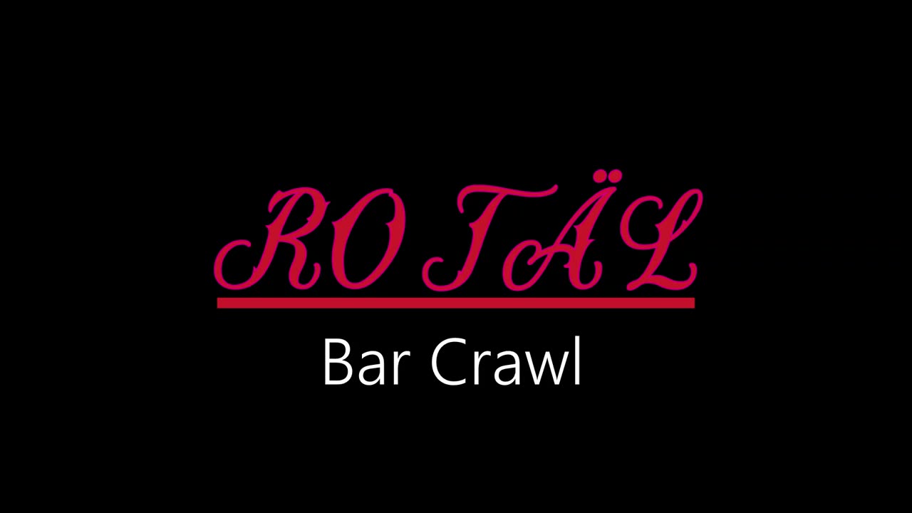 Rotäl ¦ Bar Crawl (official audio)