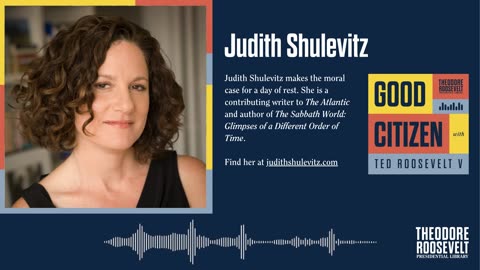 Good Citizen Ep. 35 with Judith Shulevitz