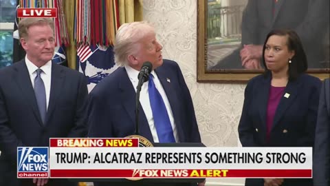Reporter: How did you decide to reopen Alcatraz? Trump: I was supposed to be a movie maker