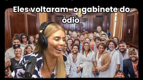 ELES VOLTARAM: O GABINETE DO ÓDIO.