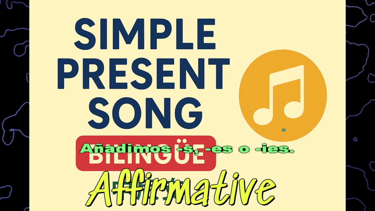 🎵 Simple Present Song | Canción del Presente Simple | Bilingüe (Inglés - Español) | Creado con IA