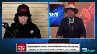 Canada headed for recession, Trump's missile defence plan, GTA crime wave | Rebel Roundup