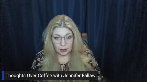 Fallawsophy with Jennifer Fallaw 3/25/25 New Jentel and Thoughts Over Coffee.