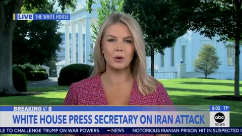 Karoline Leavitt says the White House is confident Iran’s nuclear sites were totally “obliterated.”
