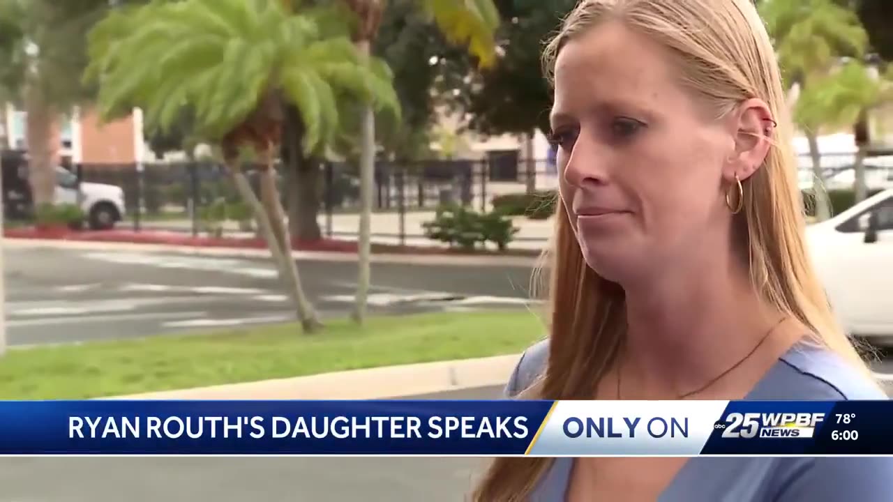 Ryan Routh's daughter breaks silence: "I want the world to know who my dad is."