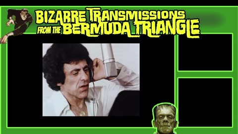 Bizarre Transmissions from the Bermuda Triangle