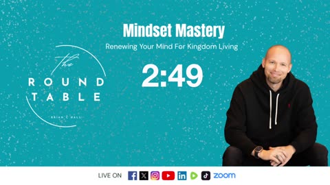 The RoundTable - Mindset Mastery