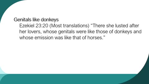 Genitals like donkeys & emissions like horses Ezek 23:20