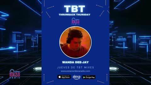 JUEVES DE TBT MIXES - Wanda DeeJay - 20 marzo 2025