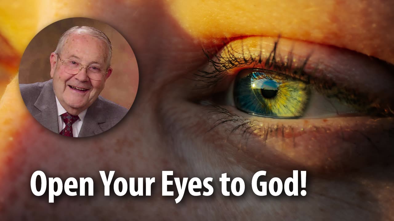 OPEN YOUR EYES TO GOD! – Matthew 5:8 Devotional by Pastor Cecil A. Thompson