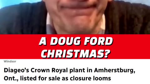 🎁 Merry Christmas from Doug Ford — A Plant Set to Shut Down (Reel)