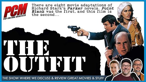 THE OUTFIT (1973) | Movie Nerds Discuss and Review Great Films