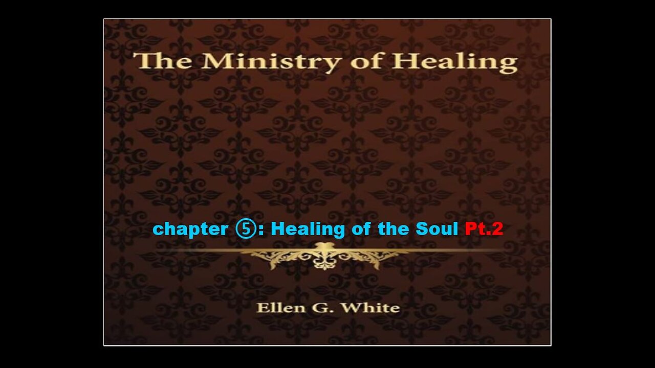 08-13-25 THE MINISTRY OF HEALING Chapter 5 Pt.3 'Healing of the Soul' By Evangelist Benton Callwood