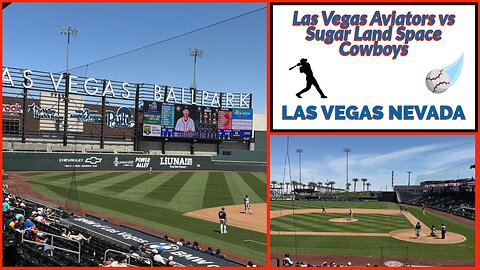 Las Vegas Aviators vs Sugar Land Space Cowboys - PCL Baseball April 15th, 2025 - Nevada USA