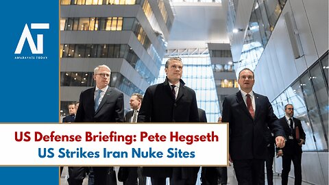 US Defense Briefing: Iran Nuclear Sites Hit by US Air Force | Israel-Iran War | Amaravati Today LIVE
