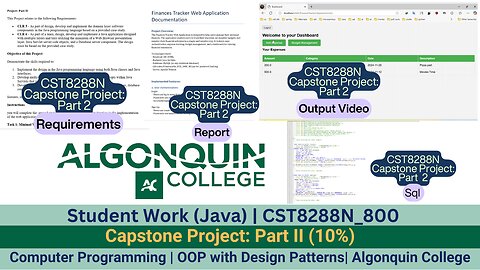 Student Work(Java)|24F_CST8288N_800 OOP with Design Patterns Capstone Project:Part II(10%)Work Video