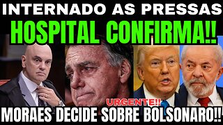 ACABA DE SER INTERNADO EM ESTADO GRAVE! JAIR BOLSONARO RECEBE TRISTE NOTÍCIA AGORA!! ACORDA BRASIL!