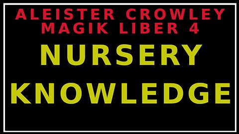 The Hidden Knowledge in Nursery Rhymes: Liber 4