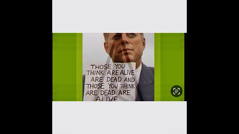 those you think are alive are dead AND THOSE YOU THINK ARE DEAD ARE ALIVE Over 900