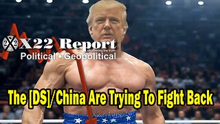 Dave Report Situation Update: The [DS]/China Are Trying To Fight Back, Trump Drops The Hammer