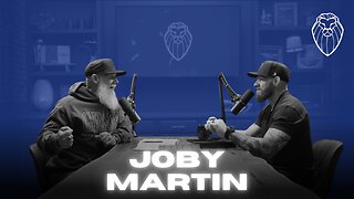 JOBY MARTIN | Stand Firm and Act Like Men (Ep. 823)