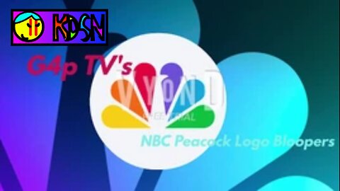 G4p TV's NBC Peacock Logo Bloopers Episode 9 Airing On KaterinaMarieFaye Studios Network (4/21/25)