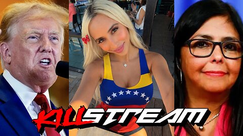 KILLSTREAM: Trump Threatens to Off Venezuelan Girlboss, Muduro's Last Dance, + Rubio Makes Rounds