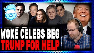 Woke Celebs BEG TRUMP For Help After INSULTING Him!