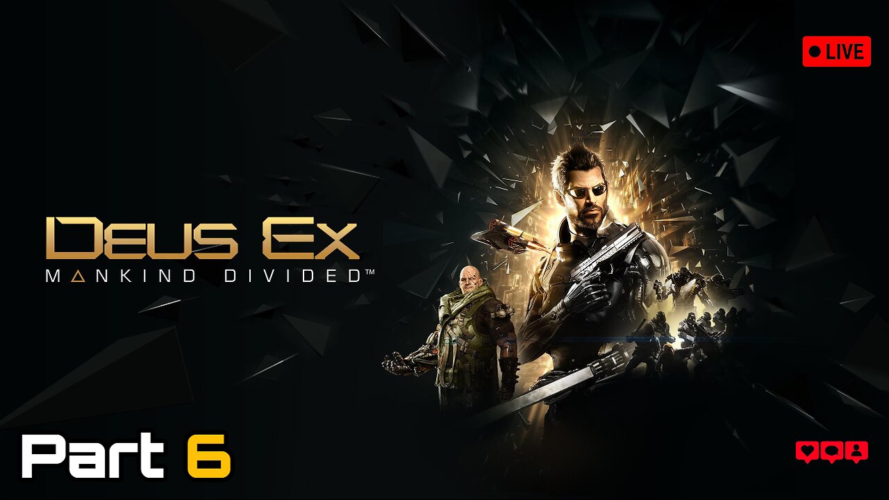 Deus Ex: Mankind Divided - [Part 6] - I Never Asked For This - Final Mission!!