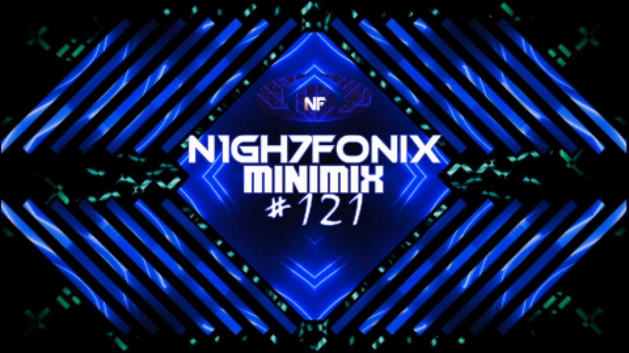 N1GH7FONIX MiniMix #121