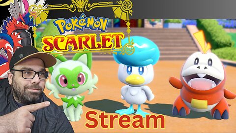 Playing Pokémon Scarlet: Let's Play! Stream 1