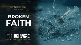 Episode 450: BROKEN FAITH