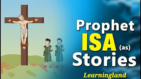 Prophet Story ISA (A.S)
