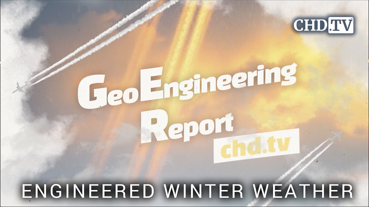Engineered Winter Weather - Geoengineering Report
