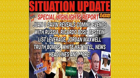 SITUATION UPDATE 8/4/25 - Juan O Savin Reveals Coming Events With Russia, Ricardo Bosi