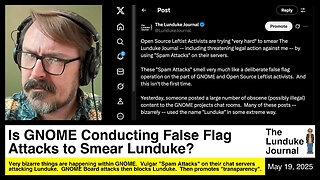 Is GNOME Conducting False Flag Attacks to Smear Lunduke?