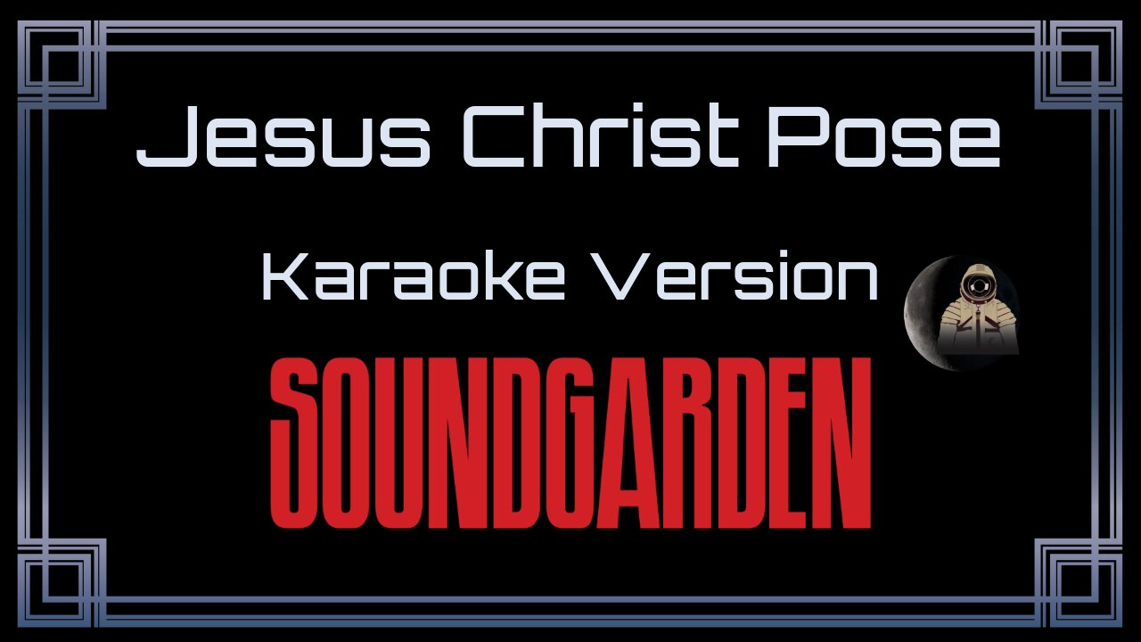 Soundgarden - Jesus Christ Pose (CC)