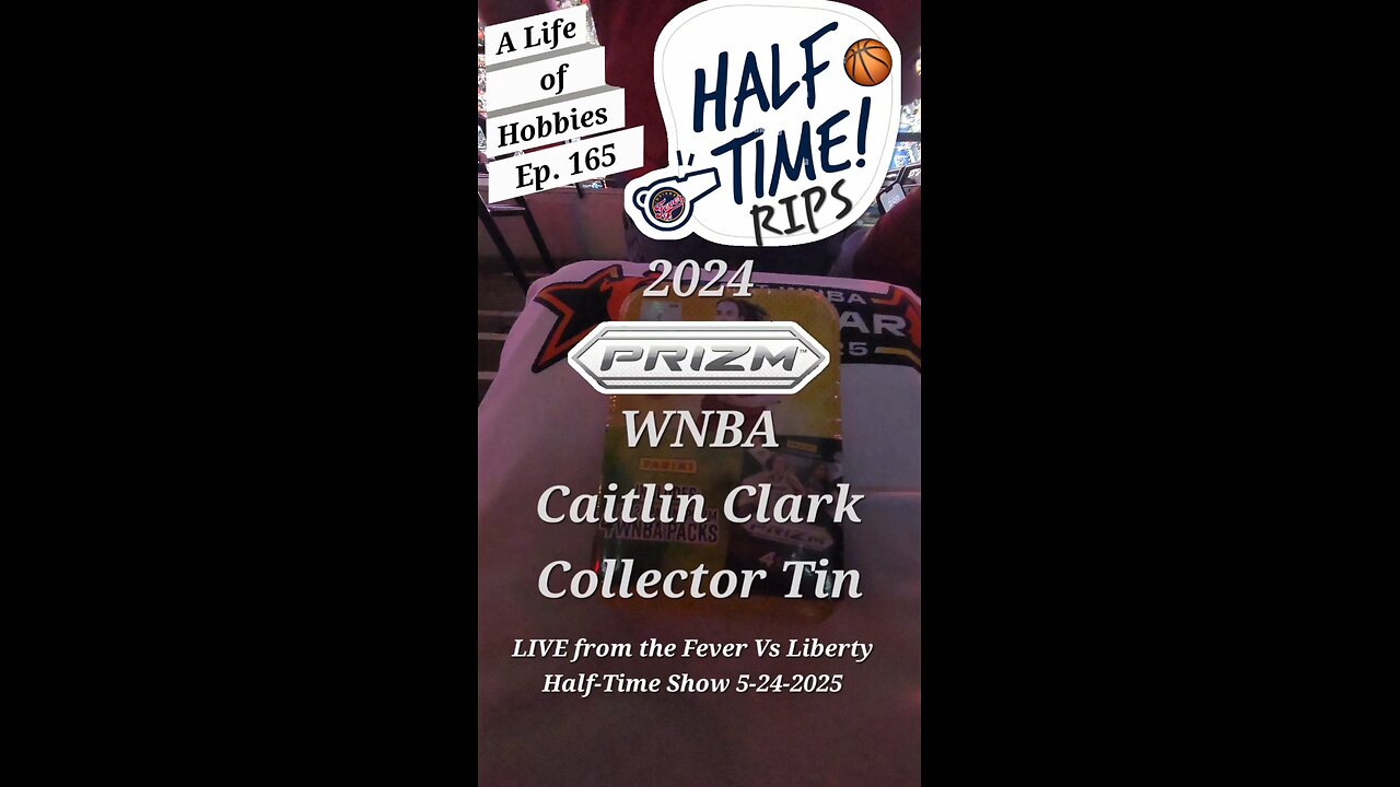 Half-Time Rip Live from the Game! 2024 Prizm WNBA Caitlin Clark Collector Tin e165