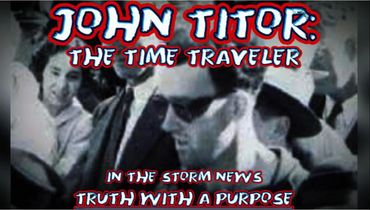 ITSN presents: 'John Titor: The Time Traveler.' 5.7