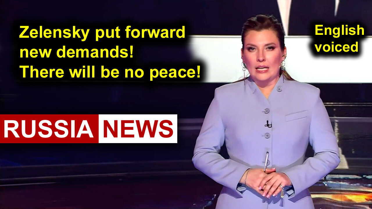 Zelensky put forward new demands! There will be no peace! Russia, Ukraine